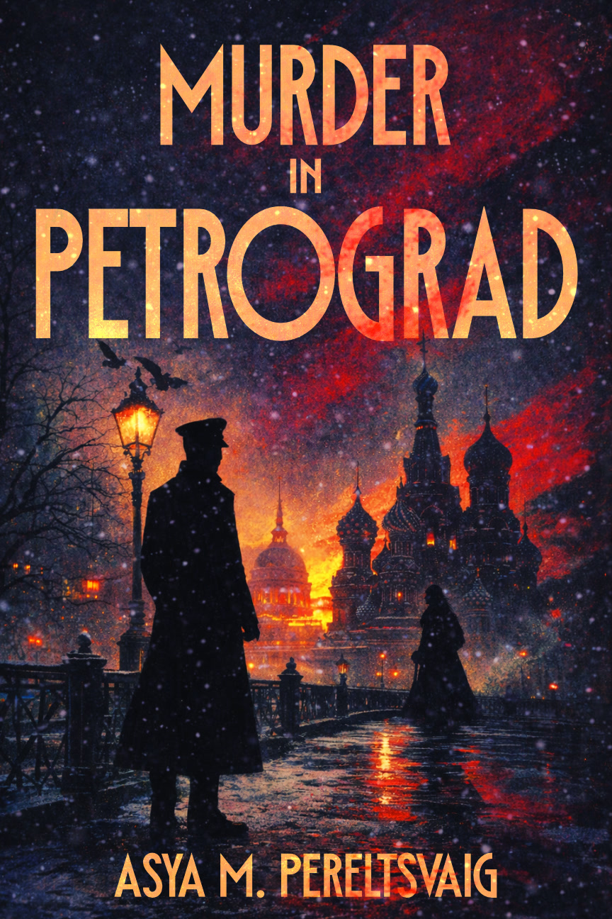 Murder in Petrograd by Asya Pereltsvaig — book cover